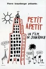 Película Petit à petit