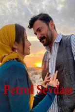 Película Petrol Sevdası