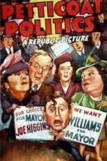 Póster de la película Petticoat Politics