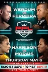 Poster de la película PFL Regular Season 2021 - PFL 3: Werdum vs. Ferreira - Películas hoy en TV