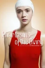 Película Phantasms of the Living