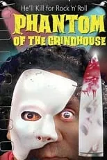 Poster de la película Phantom of the Grindhouse - Películas hoy en TV