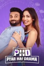 Poster de la película PHD - Pyaar Hai Drama - Películas hoy en TV