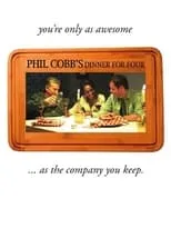 Poster de Phil Cobb's Dinner For Four