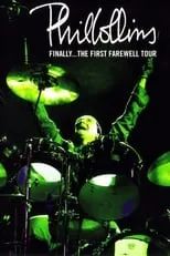 Poster de la película Phil Collins: Finally… The First Farewell Tour - Películas hoy en TV