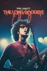 Película Phil Lynott: The Long Goodbye