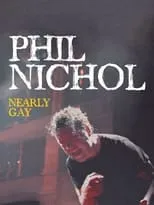 Phil Nichol es  en Phil Nichol: Nearly Gay