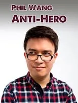 Phil Wang es  en Phil Wang: Anti-Hero