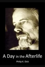 Tessa B. Dick interpreta a Self - Philip K. Dick's fourth wife en Philip K Dick: A Day in the Afterlife