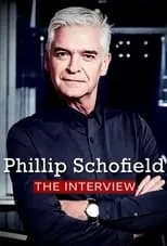 Phillip Schofield es Self en Phillip Schofield: The Interview