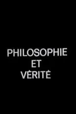 Película Philosophie et vérité