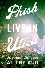 Poster de la película Phish: Live In Utica - Películas hoy en TV