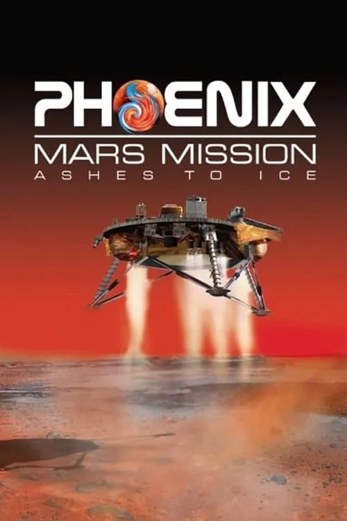 Póster de la película Phoenix Mars Mission: Ashes to Ice