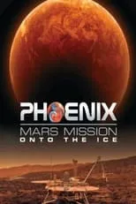 Peter Thomas es Narrator (voice) en Phoenix Mars Mission: Onto the Ice