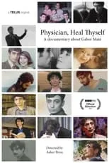 Gabor Maté interpreta a Self en Physician, Heal Thyself