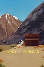 Película Piano to Zanskar