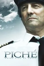 Película Piché: Entre Ciel et Terre