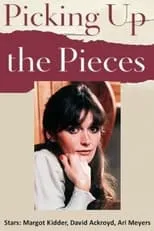 Barbara Rhoades interpreta a Denise en Picking Up the Pieces