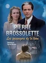 Póster de la película Pierre Brossolette ou les passagers de la lune