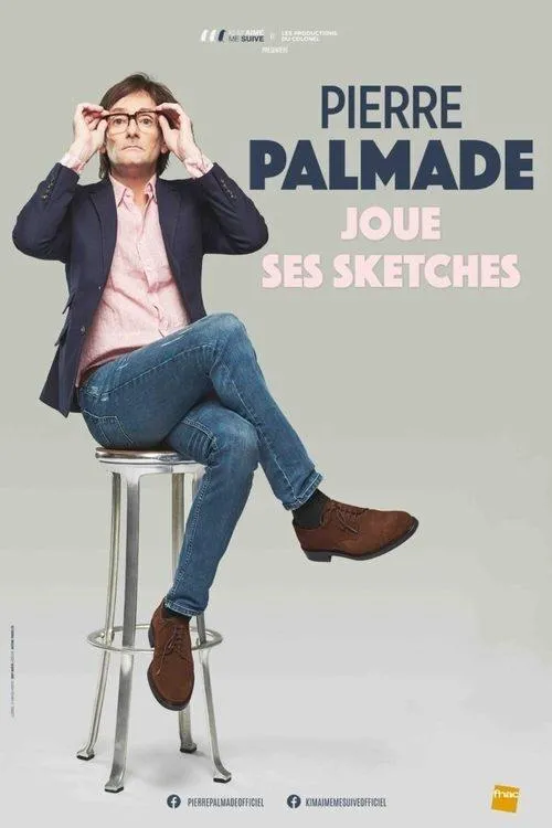 Póster de la película Pierre Palmade joue ses sketches