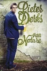 Pieter Derks es Himself en Pieter Derks: Van Nature