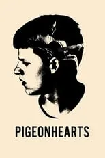 Póster de la película Pigeonhearts