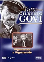 Gilberto Govi es Felice Pastorino en Pignasecca e Pignaverde