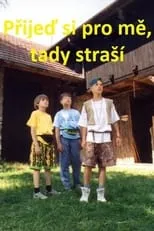 Película Přijeď si pro mě, tady straší