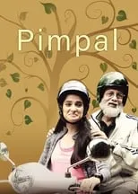 Alok Rajwade interpreta a  en Pimpal