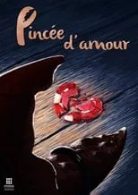 Poster de la película Pincée d'amour - Películas hoy en TV