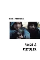 Póster de la película Pinde & Pistoler