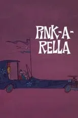 Poster de la película Pink-A-Rella - Películas hoy en TV