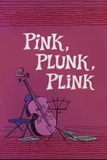 Película Pink, Plunk, Plink