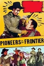 Ralph McCullough interpreta a Lem Watkins en Pioneers of the Frontier