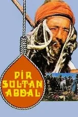 Película Pir Sultan Abdal