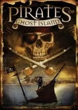 Película Pirates of Ghost Island