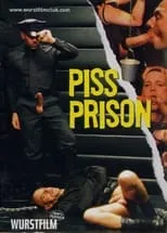 Poster de la película Piss Prison - Películas hoy en TV