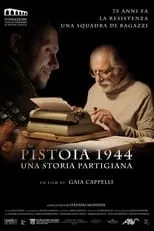 Película Pistoia 1944 - Una storia partigiana