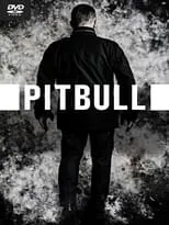 Poster de la película Pitbull: Fuerza Bruta - Películas hoy en TV