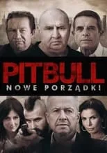 Película Pitbull. Nowe porządki