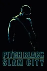 Poster de la película Pitch Black: Slam City - Películas hoy en TV