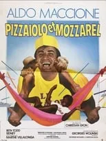 Póster de la película Pizzaiolo et Mozzarel