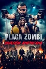 Poster de la película Plaga Zombie: American Invasion - Películas hoy en TV