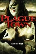 Película Plague Town