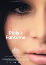 Película Plaisir fantôme