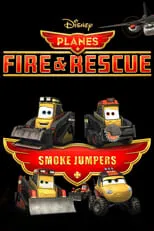 Danny Pardo es Blackout (voice) en Planes Fire and Rescue: Smokejumpers