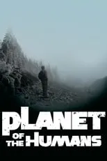 Poster de la película Planet of the Humans - Películas hoy en TV