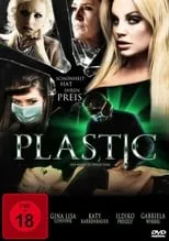 Película Plastic - Schönheit hat ihren Preis