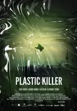 Película Plastic Killer