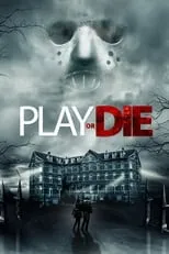 Póster de la película Play or Die